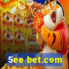 5ee bet.com